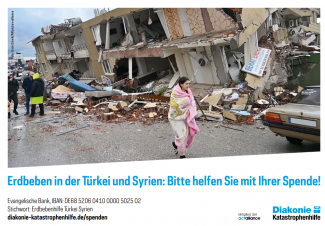 Erdbeben in der Türkei und Syrien: Bitte helfen Siemit Ihrer Spende!